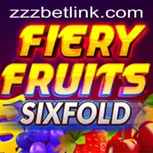 Exploring the Exciting World of FieryFruitsSixFold and ZZZBET